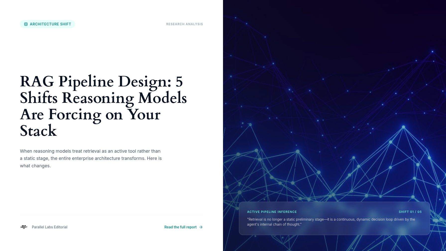 RAG Pipeline Design: 5 Shifts Reasoning Models Are Forcing on Your Stack