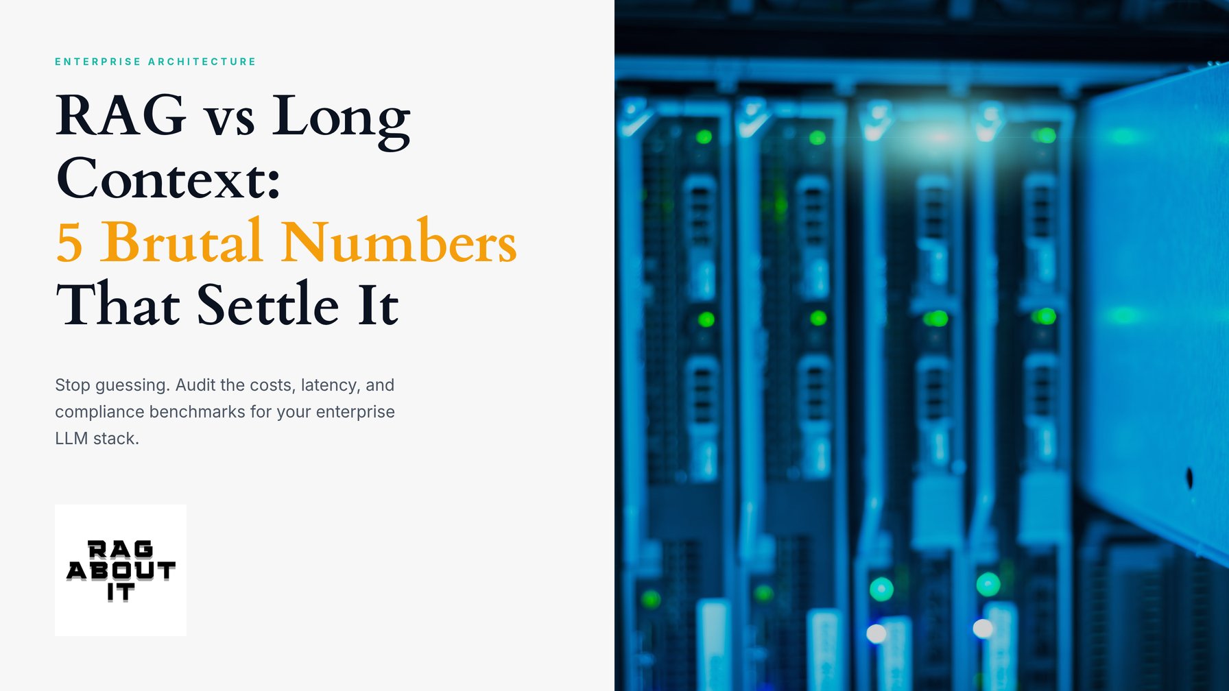 RAG vs Long Context: 5 Brutal Numbers That Settle It